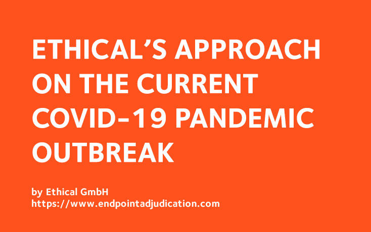 Ethical Approach on COVID-19 Pandemic