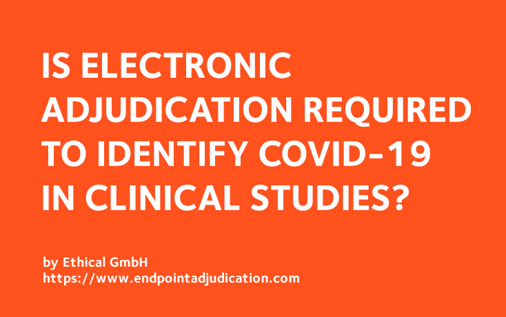 Electronic Adjudication for COVID19