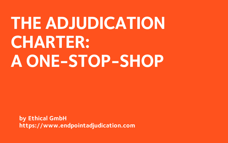 The Adjudication Charter: One-Stop-Shop