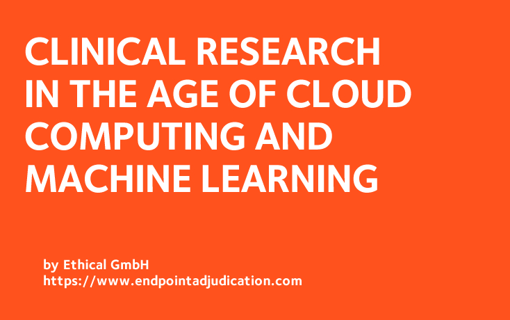 Clinical Research in The Age of Cloud Computing and Machine Learning
